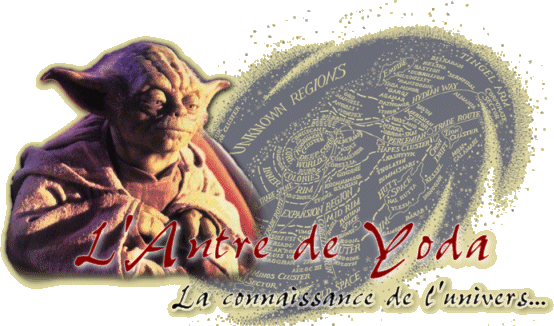 L'Antre de Yoda, la connaissance de l'Univers